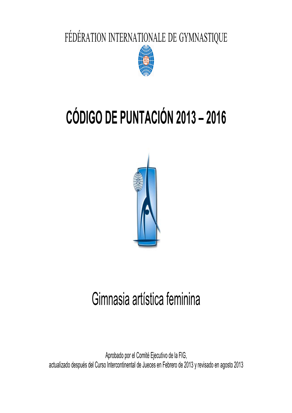 2016 Gimnasia Artística Feminina