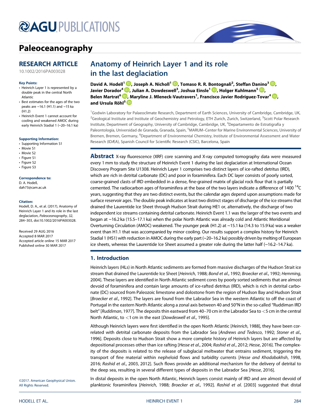 Anatomy of Heinrich Layer 1 and Its Role in the Last Deglaciation