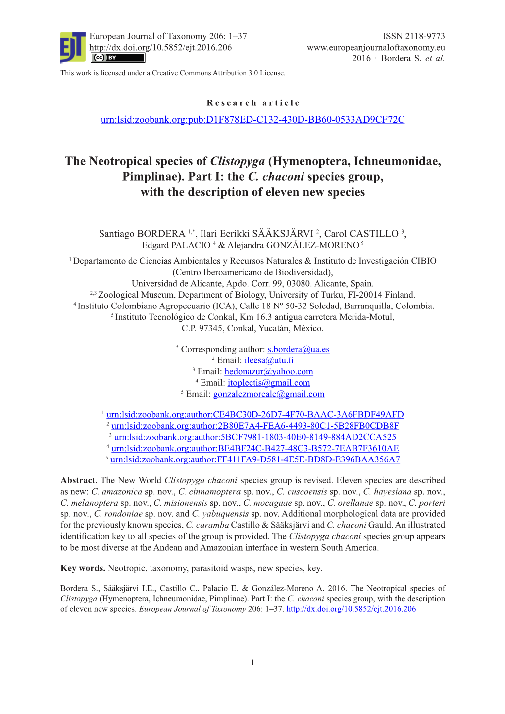 The Neotropical Species of Clistopyga (Hymenoptera, Ichneumonidae, Pimplinae). Part I: the C. Chaconi Species Group, with the Description of Eleven New Species