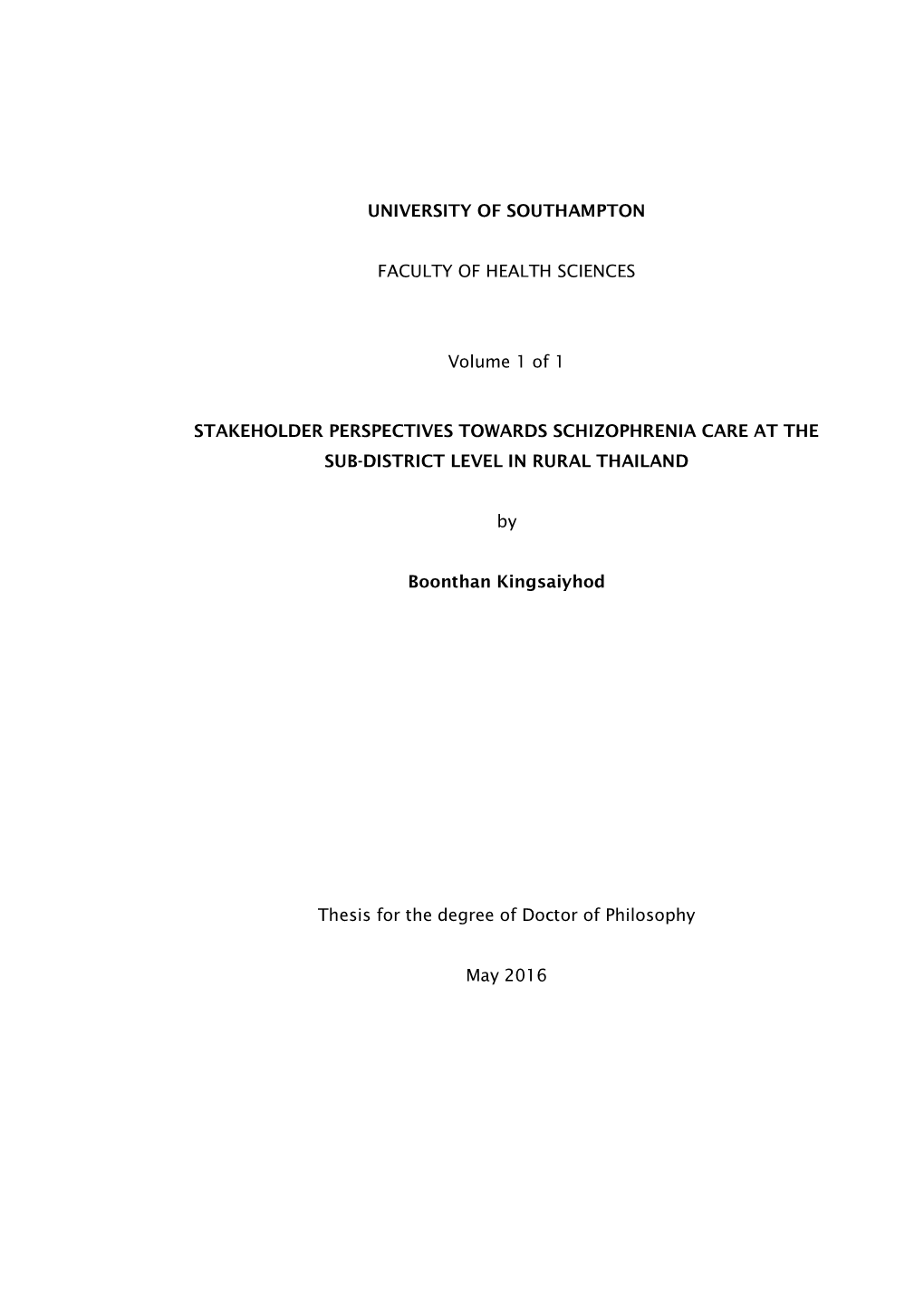 Stakeholder Perspectives Towards Schizophrenia Care at the Sub-District Level in Rural Thailand