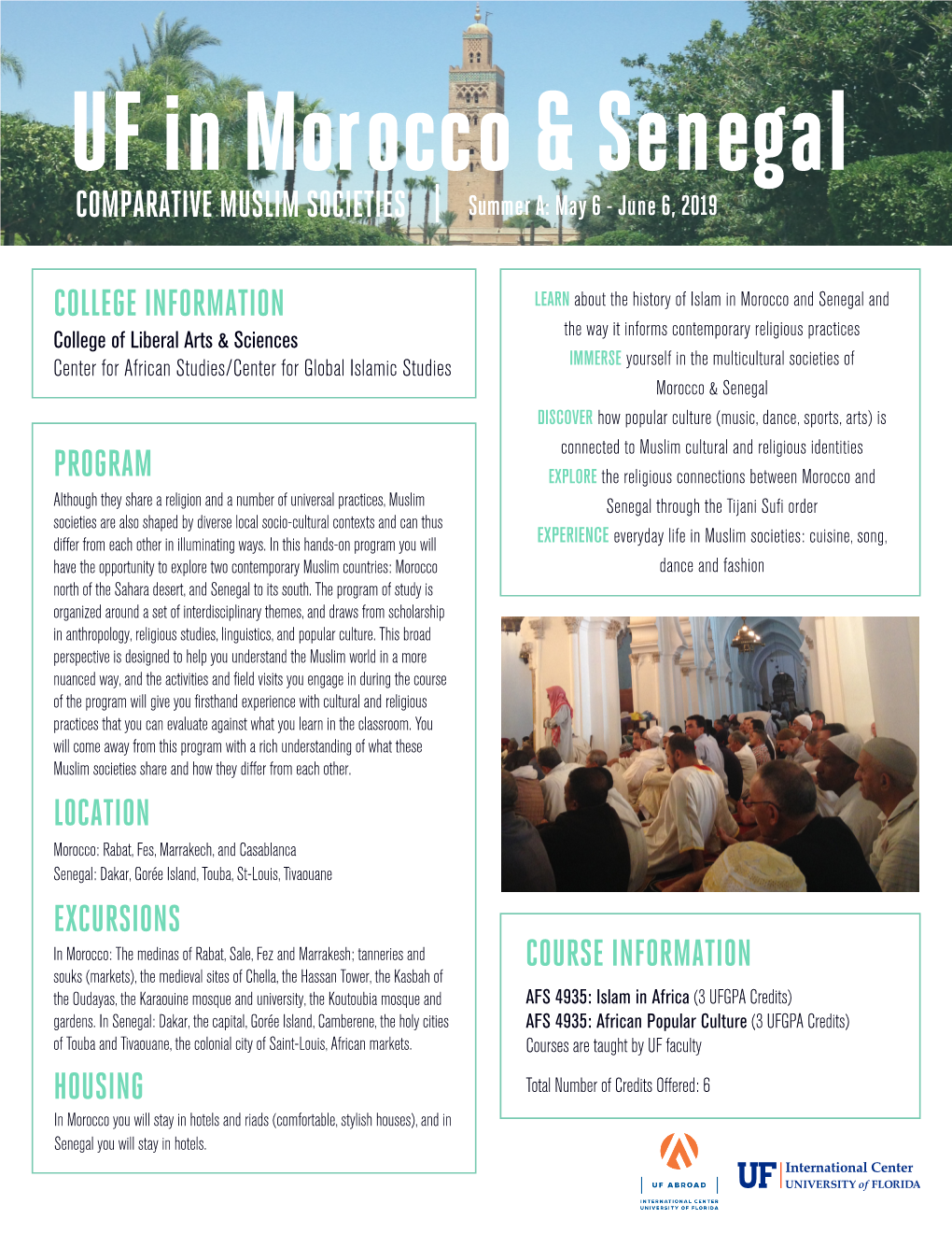 COMPARATIVE MUSLIM SOCIETIES | Summer A: May 6 - June 6, 2019