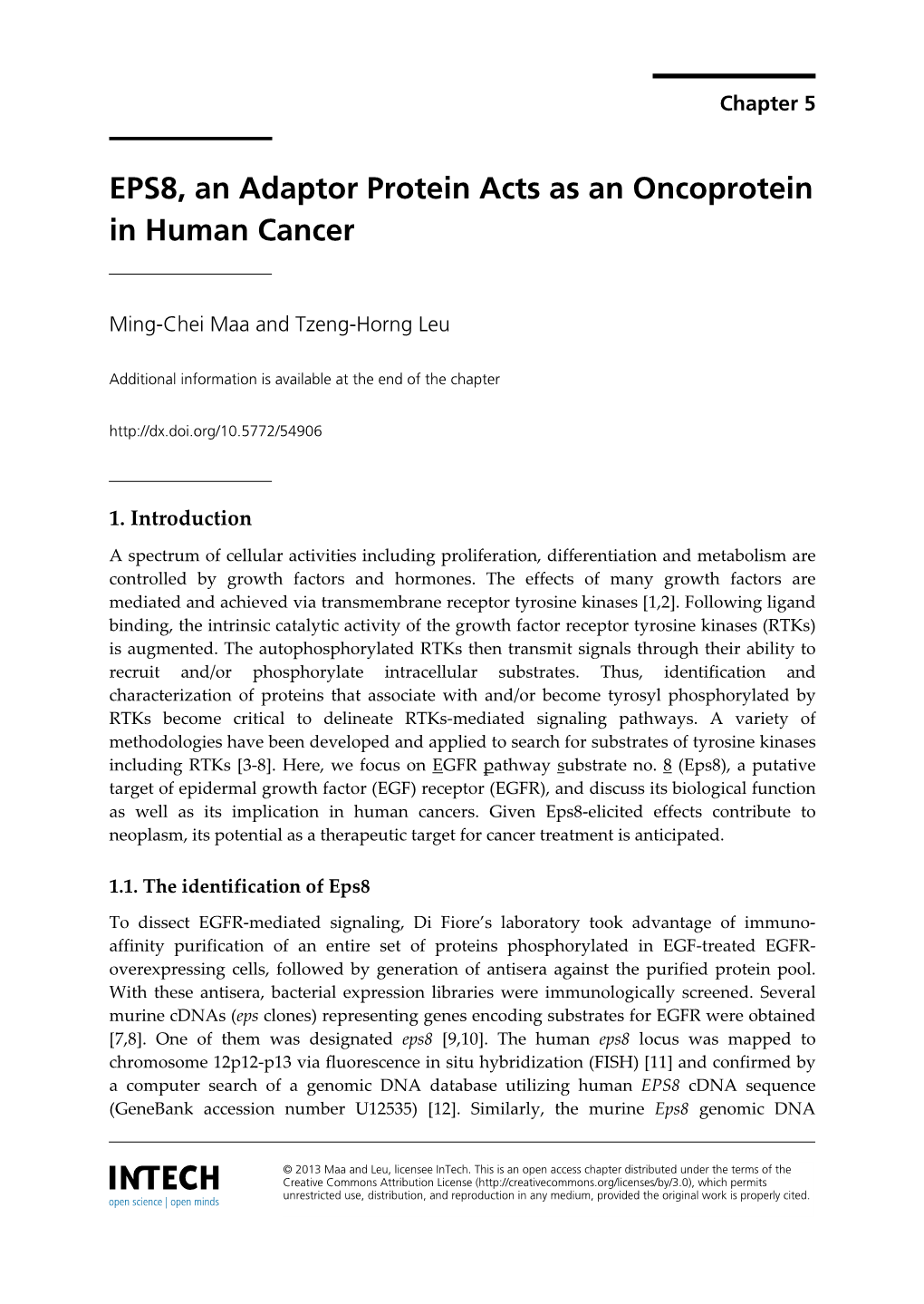 EPS8, an Adaptor Protein Acts As an Oncoprotein in Human Cancer