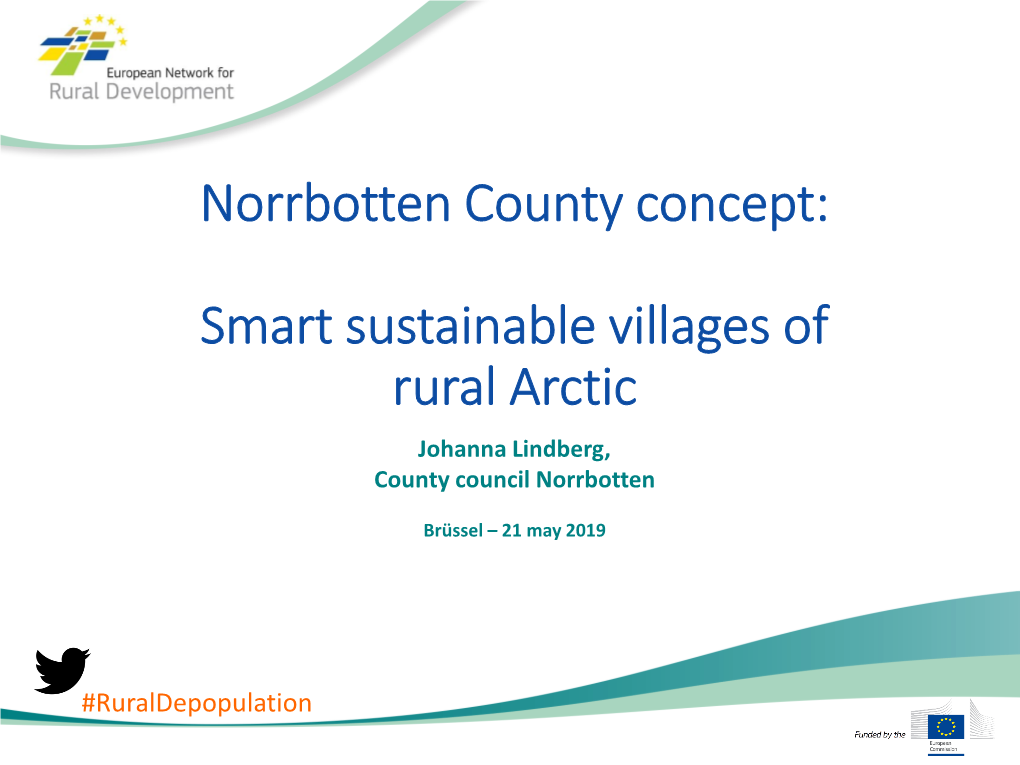 Norrbotten County Concept: Smart Sustainable Villages of Rural Arctic