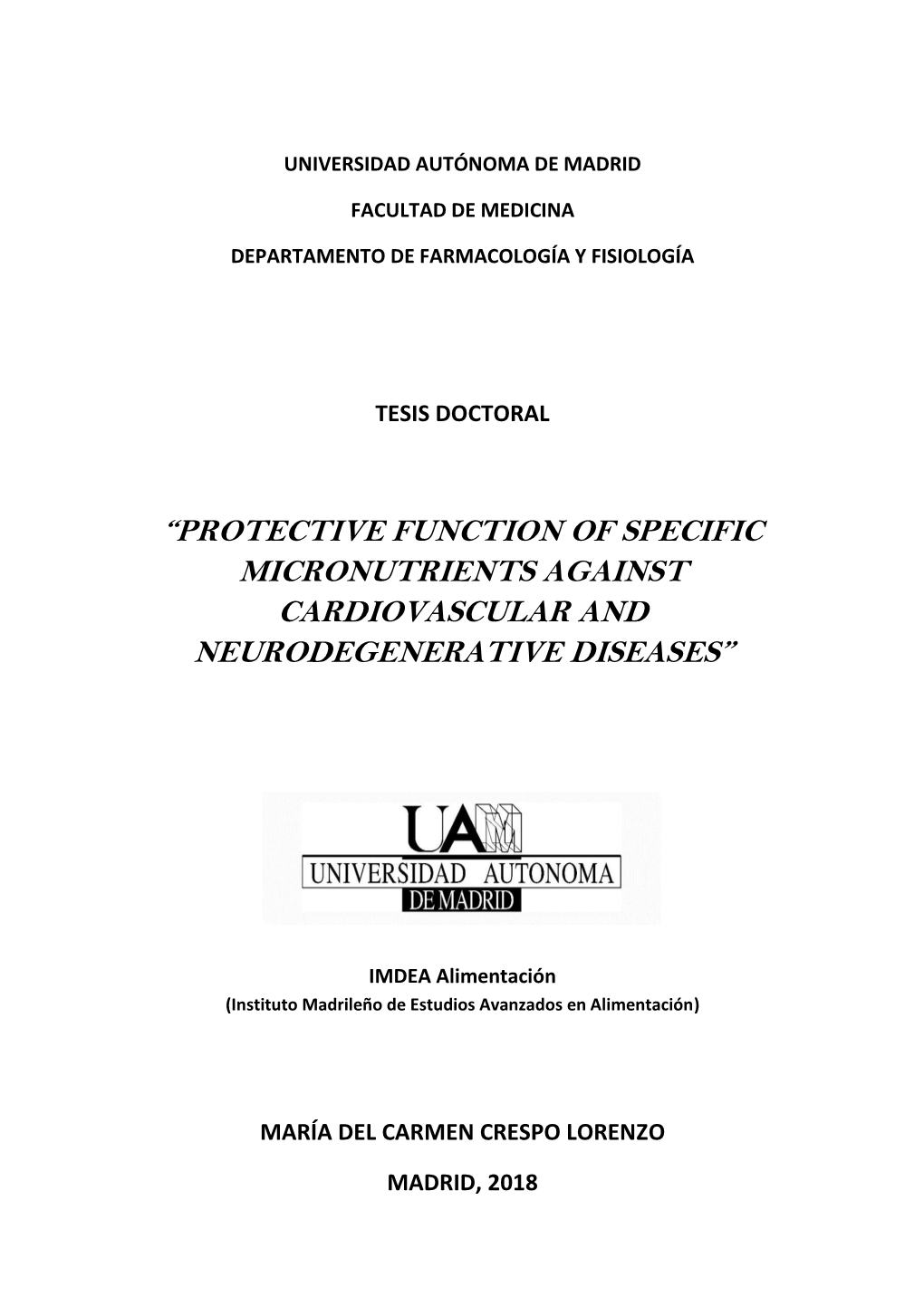 “Protective Function of Specific Micronutrients Against Cardiovascular and Neurodegenerative Diseases”