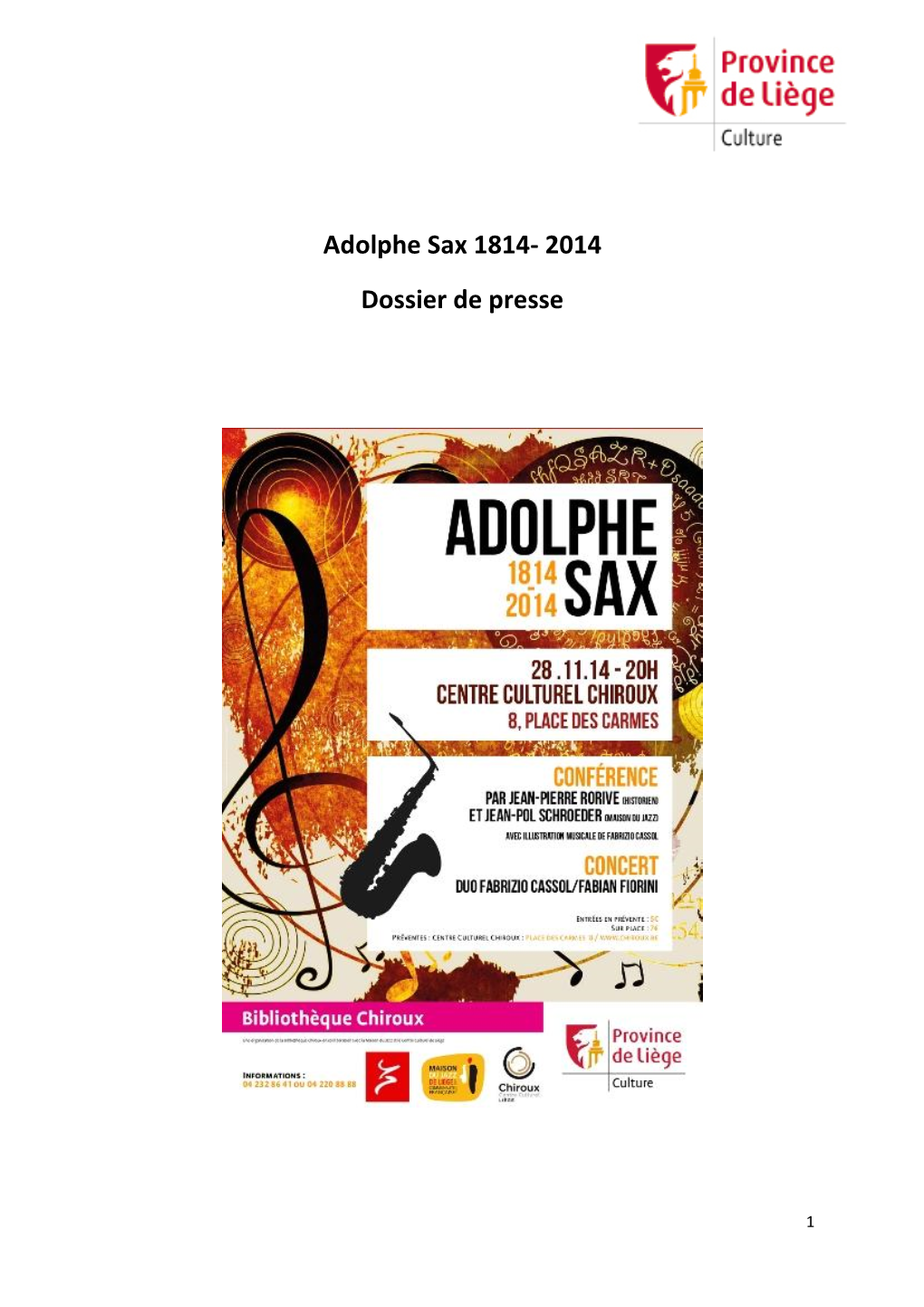 Adolphe Sax 1814- 2014 Dossier De Presse