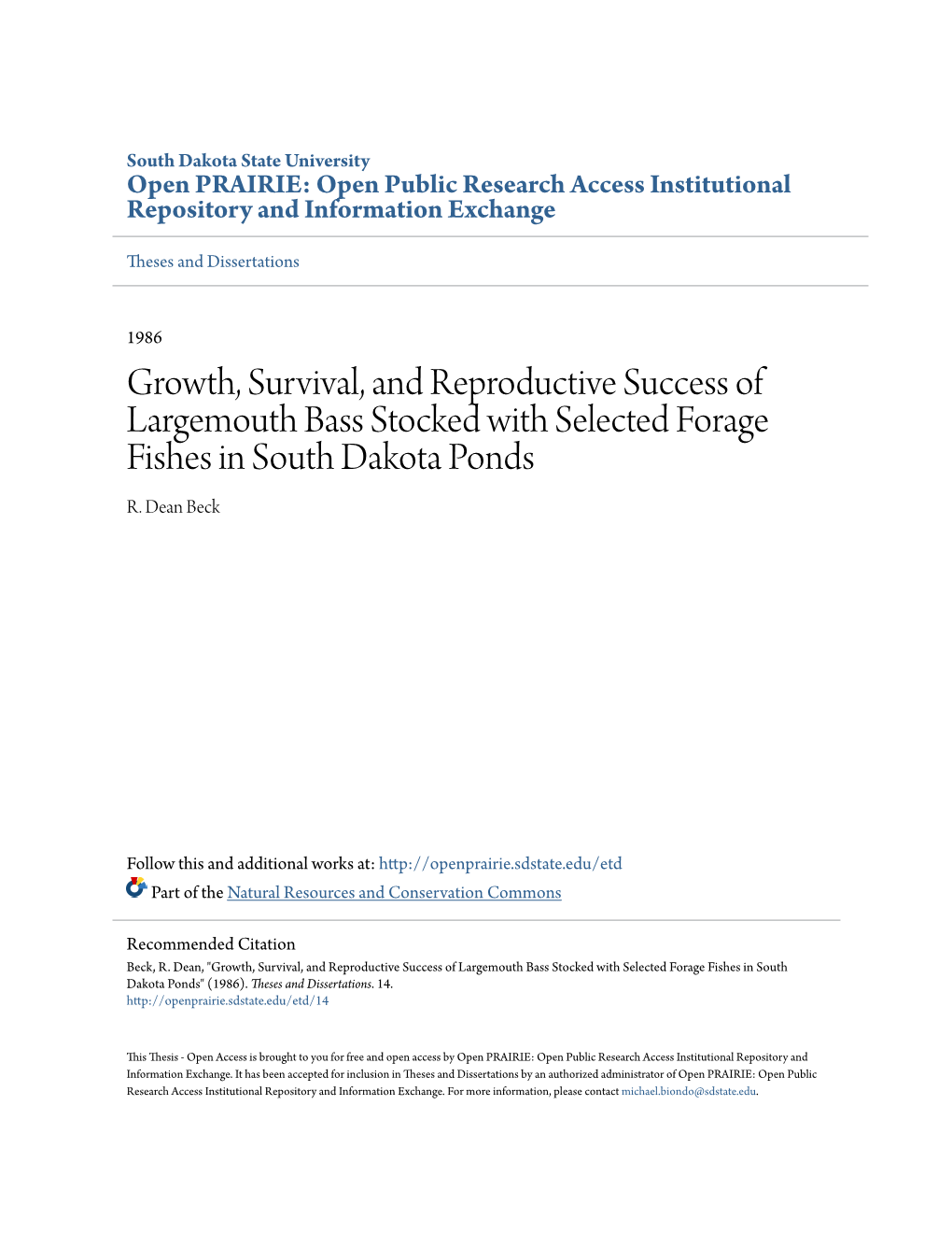 Growth, Survival, and Reproductive Success of Largemouth Bass Stocked with Selected Forage Fishes in South Dakota Ponds R
