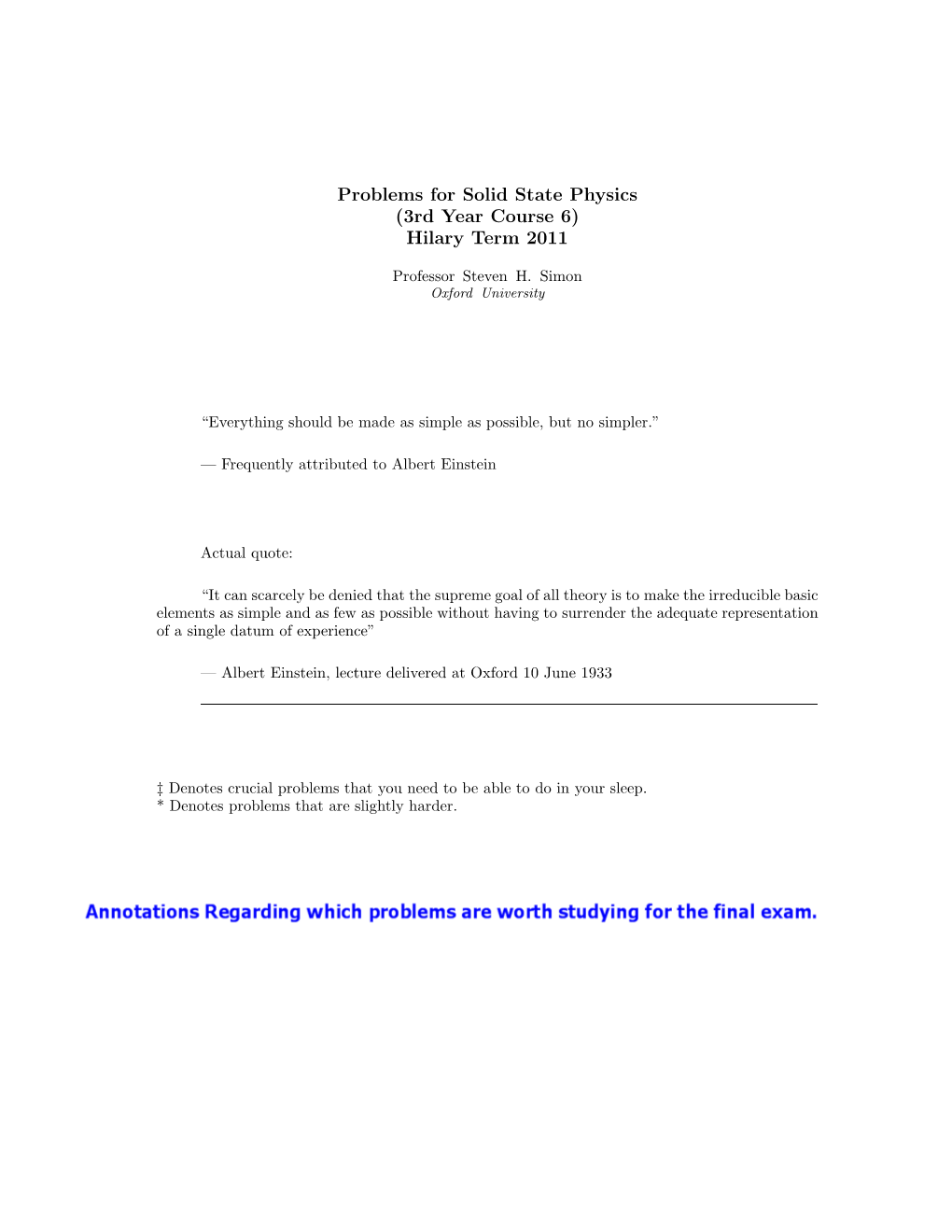 Problems for Solid State Physics (3Rd Year Course 6) Hilary Term 2011