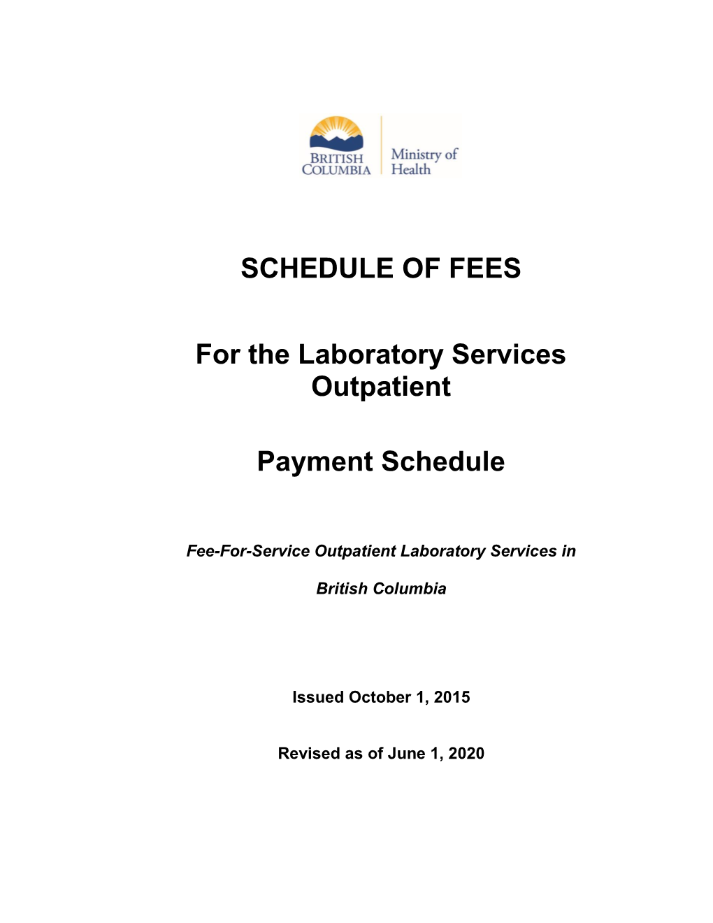 SCHEDULE of FEES for the Laboratory Services Outpatient