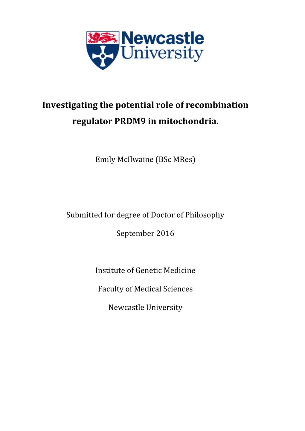 Investigating the Potential Role of Recombination Regulator PRDM9 in Mitochondria