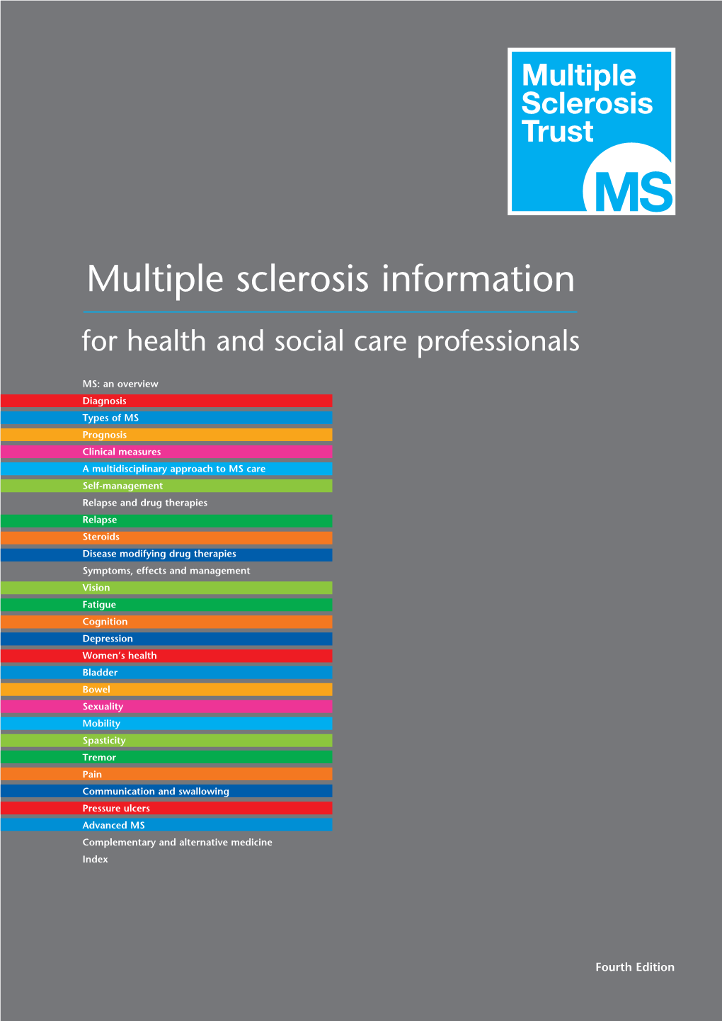 Multiple Sclerosis Information for Health and Social Care Professionals