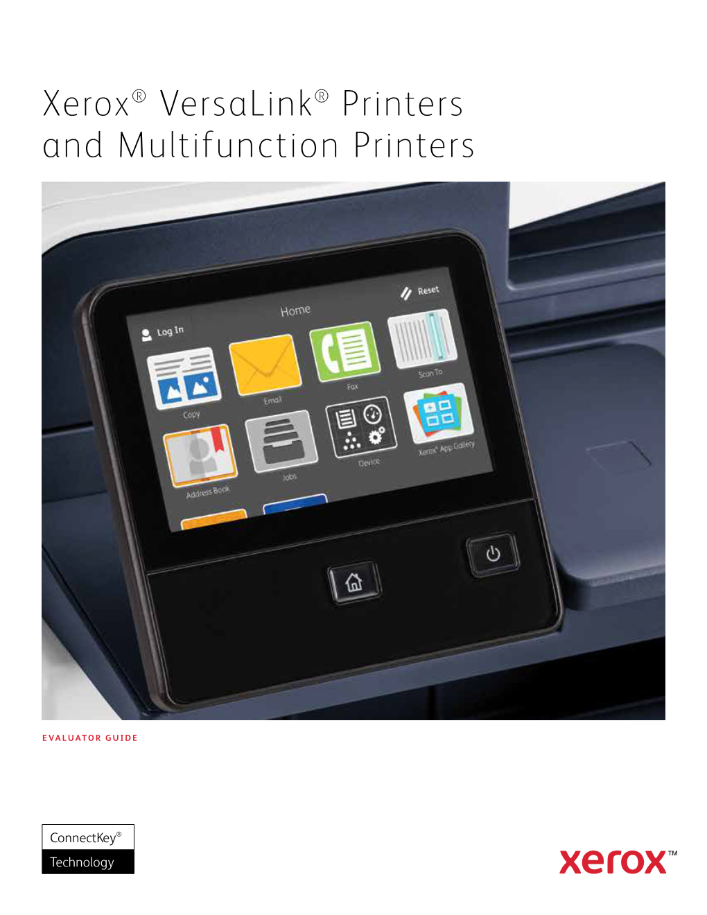 Xerox Versalink Printers and Multifunction Printers Evaluator Guide