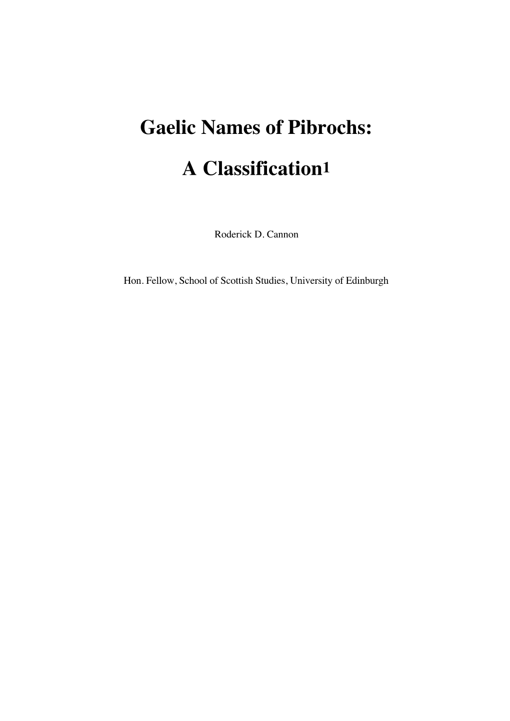 Gaelic Names of Pibrochs: a Classification1