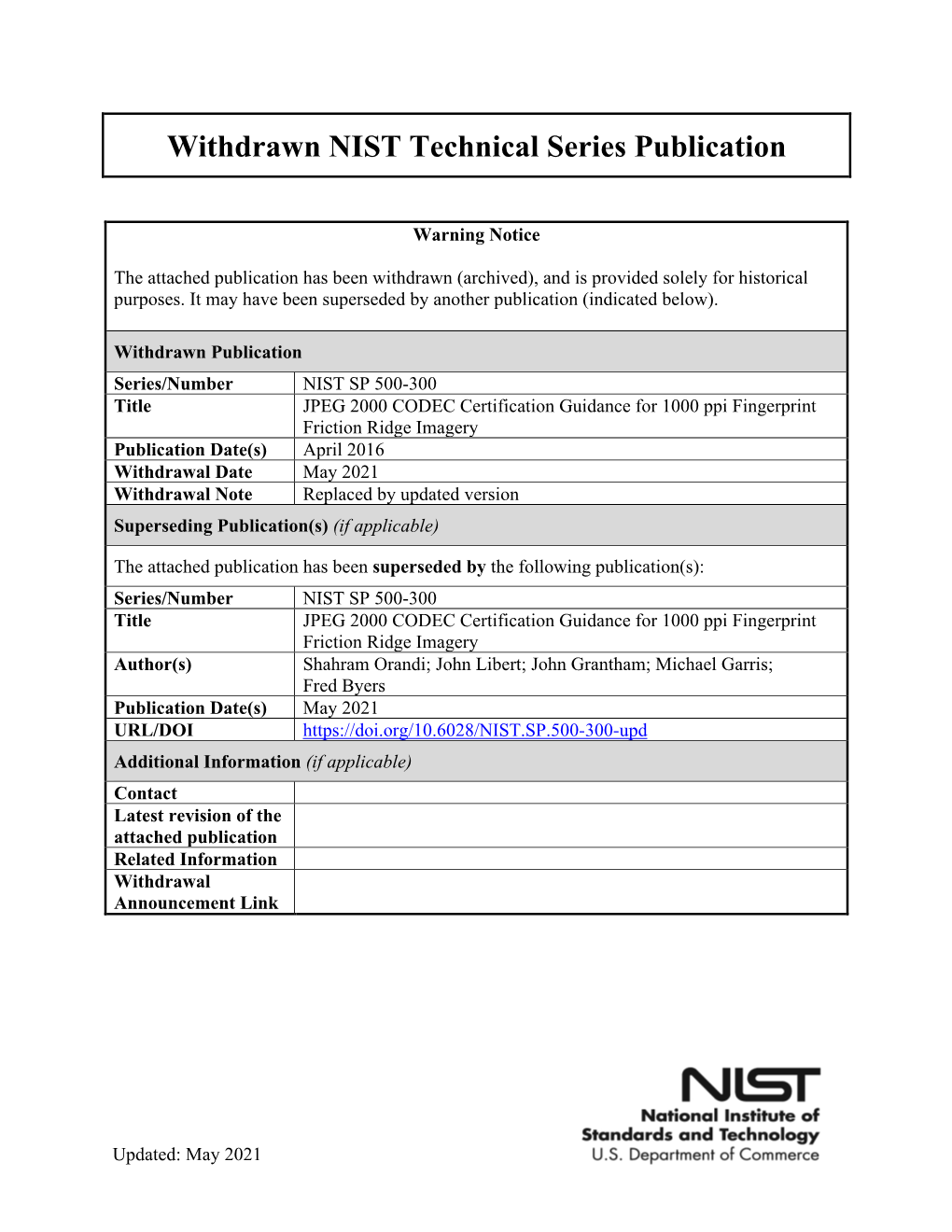 JPEG 2000 CODEC Certification Guidance for 1000 Ppi Fingerprint Friction Ridge Imagery