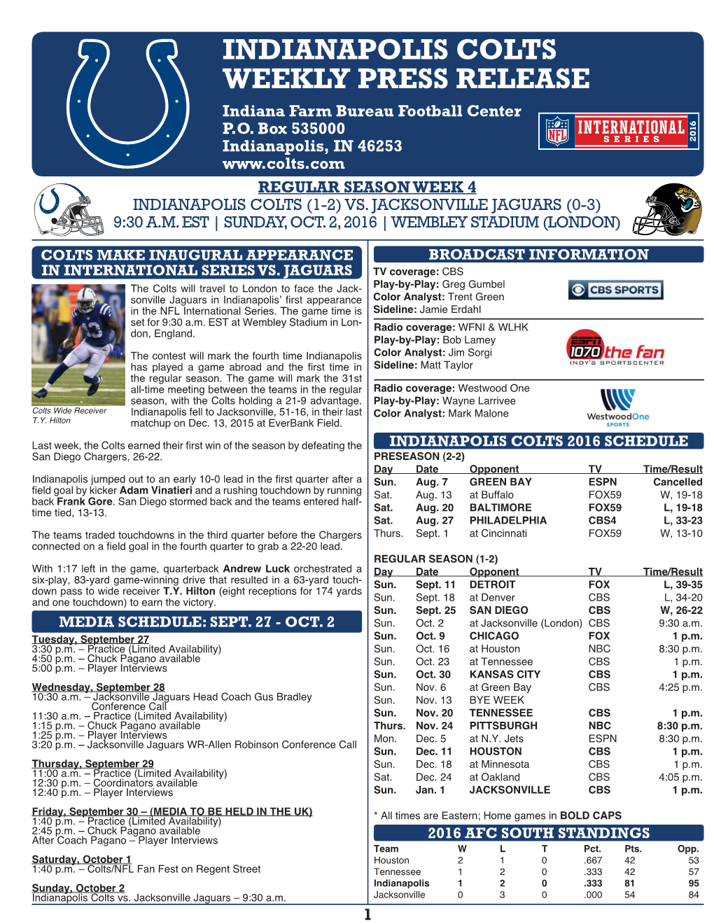 INDIANAPOLIS COLTS WEEKLY PRESS RELEASE Indiana Farm Bureau Football Center P.O