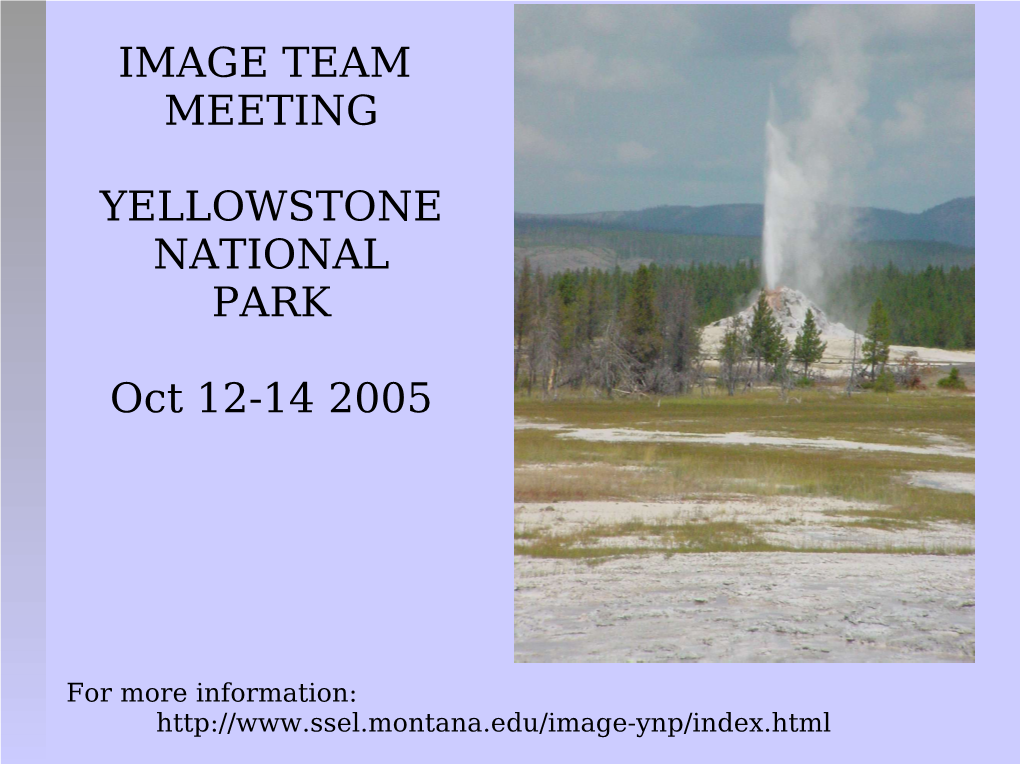 Image Team Meeting Yellowstone National Park