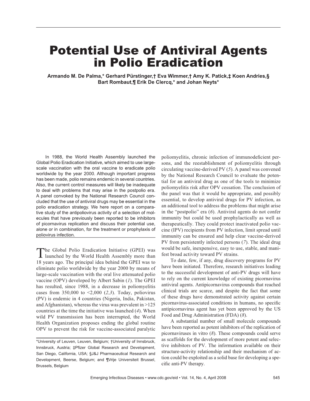 Potential Use of Antiviral Agents in Polio Eradication Armando M