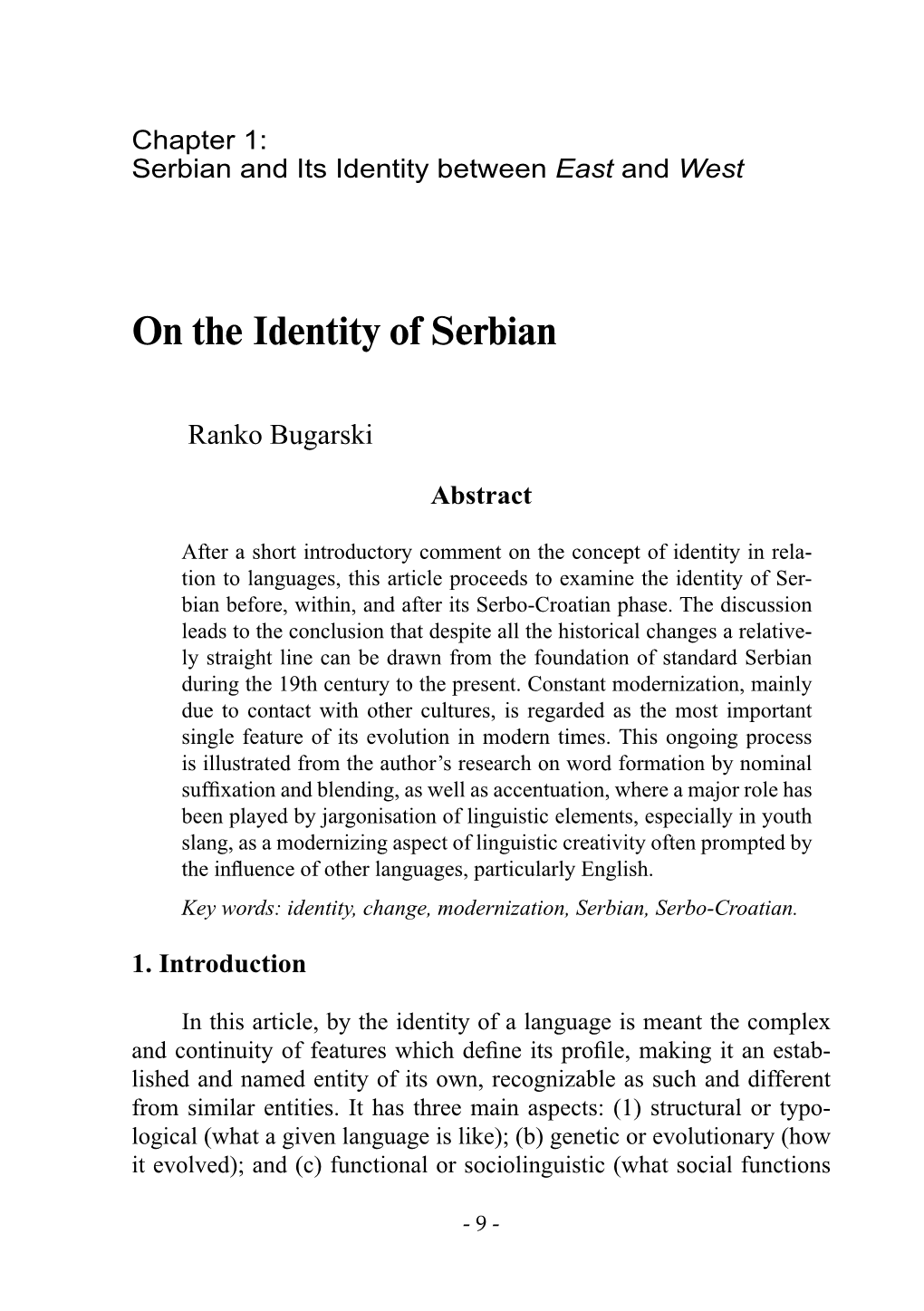 On the Identity of Serbian