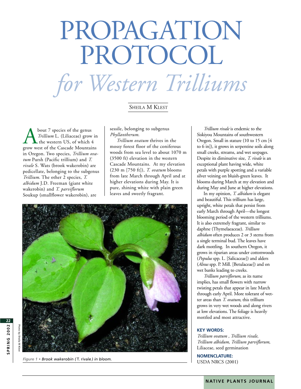 For Western Trilliums