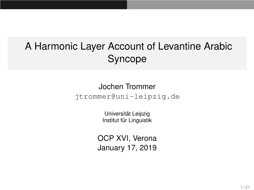 A Harmonic Layer Account of Levantine Arabic Syncope