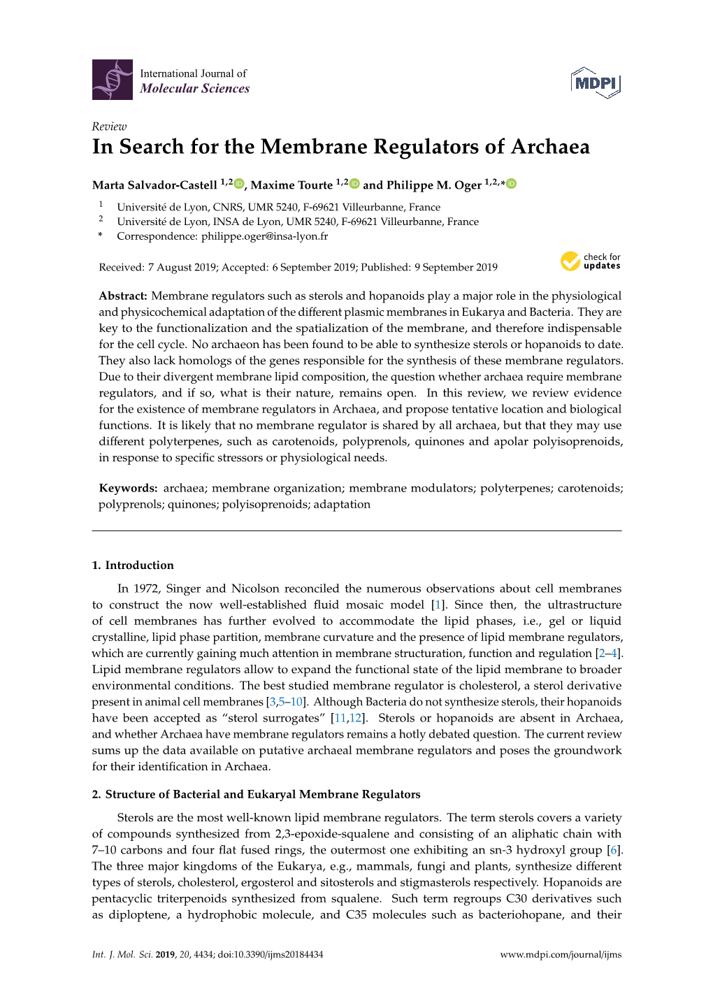 In Search for the Membrane Regulators of Archaea