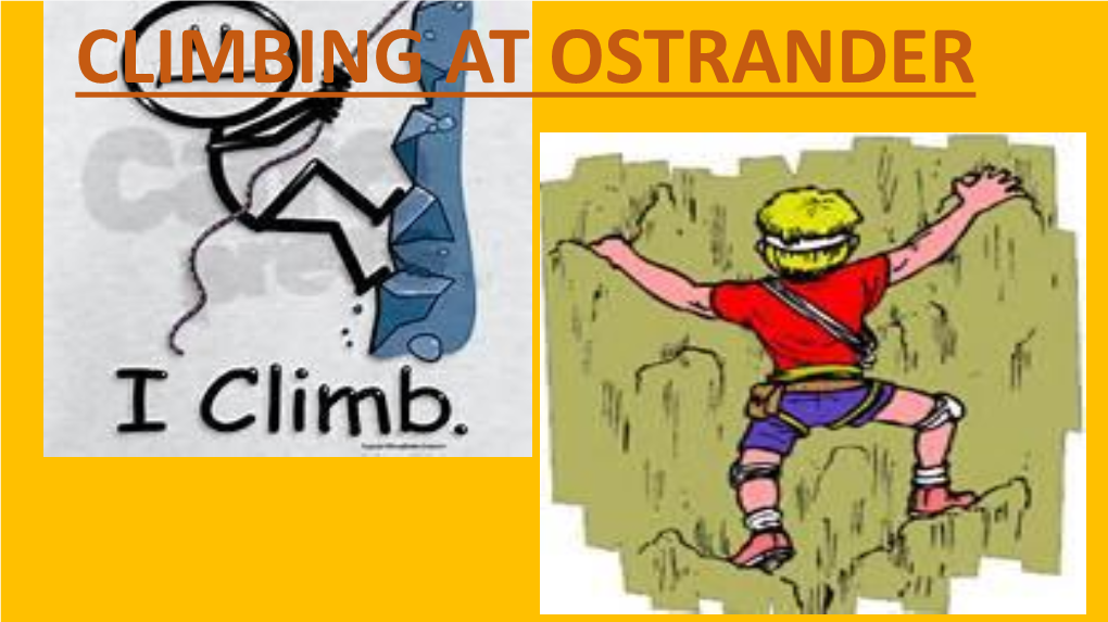 Climbing at Ostrander