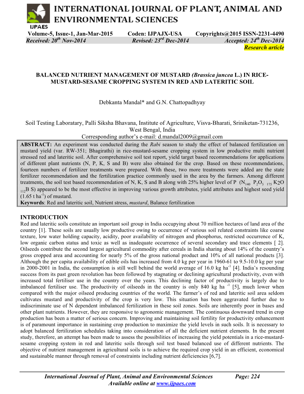 BALANCED NUTRIENT MANAGEMENT of MUSTARD (Brassica Juncea L.) in RICE- MUSTARD-SESAME CROPPING SYSTEM in RED and LATERITIC SOIL