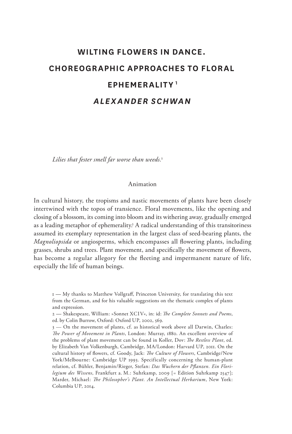 Wilting Flowers in Dance. Choreographic Approaches to Floral Ephemerality Alexander Schwan