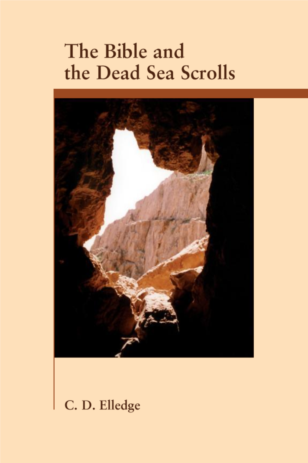 The Bible and the Dead Sea Scrolls