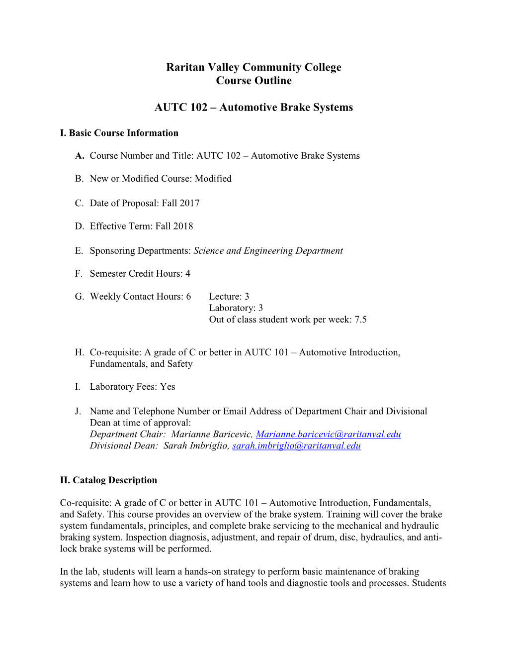 Raritan Valley Community College Course Outline AUTC 102 – Automotive Brake Systems