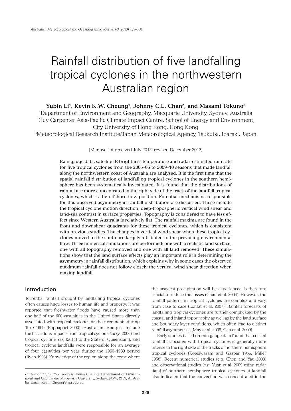 Rainfall Distribution of Five Landfalling Tropical Cyclones in the Northwestern Australian Region