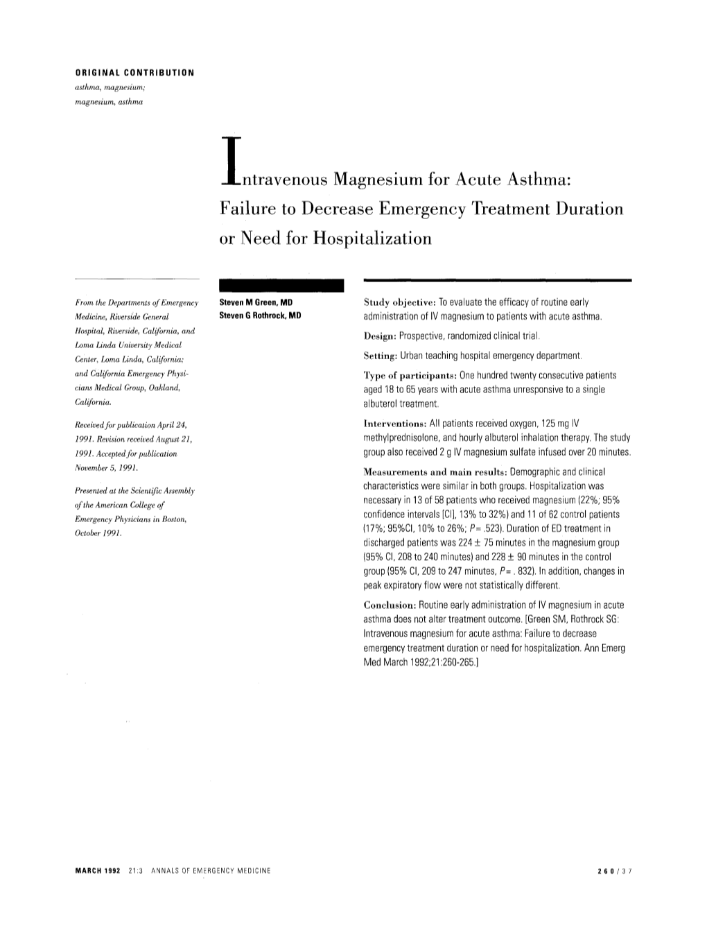 Intravenous Magnesium for Acute Asthma: Failure to Decrease Emergency Treatment Duration Or Need for Hospitalization