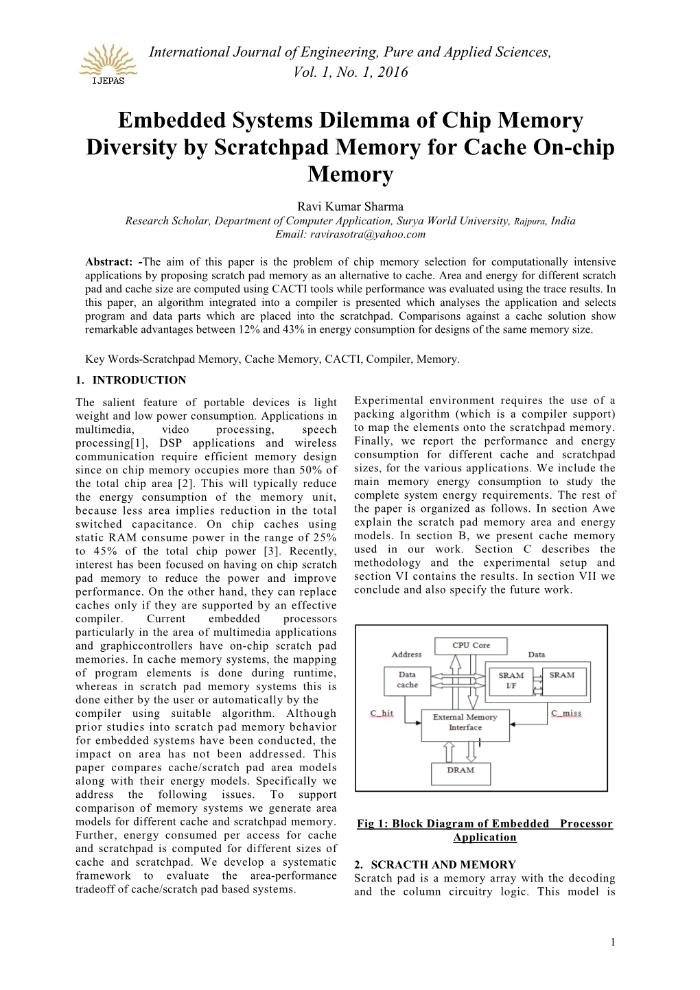 5. Embedded Systems Dilemma of Chip Memory Diversity By