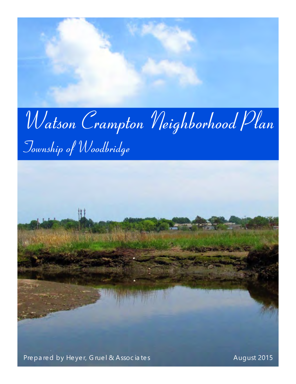 Watson Crampton Neighborhood Plan Township of Woodbridge