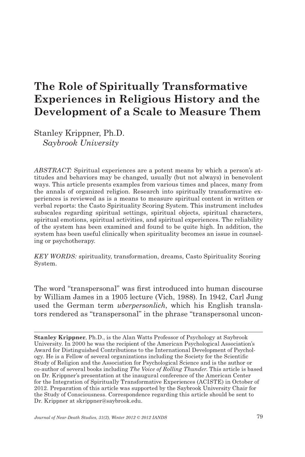 The Role of Spiritually Transformative Experiences in Religious History and the Development of a Scale to Measure Them