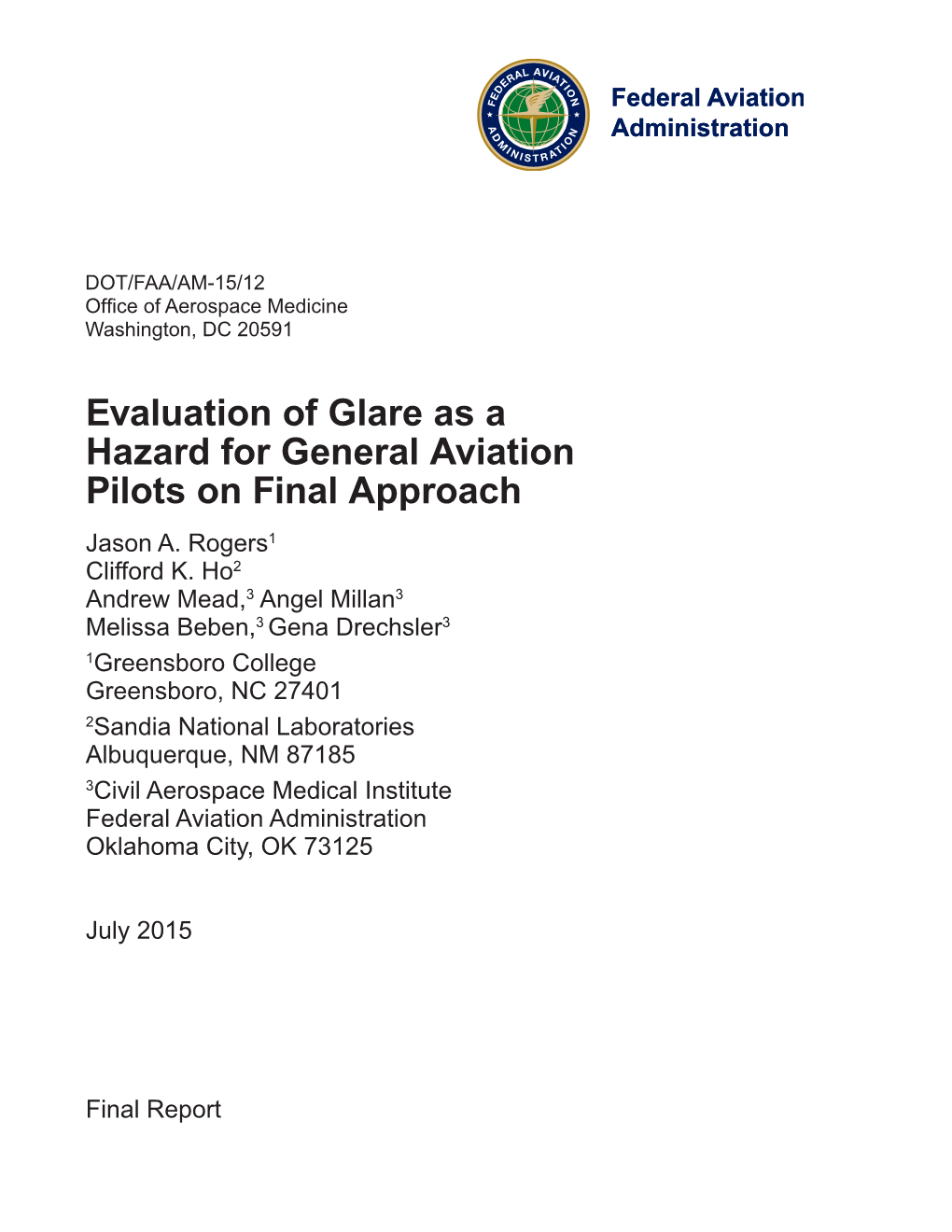 Evaluation of Glare As a Hazard for General Aviation Pilots on Final Approach Jason A