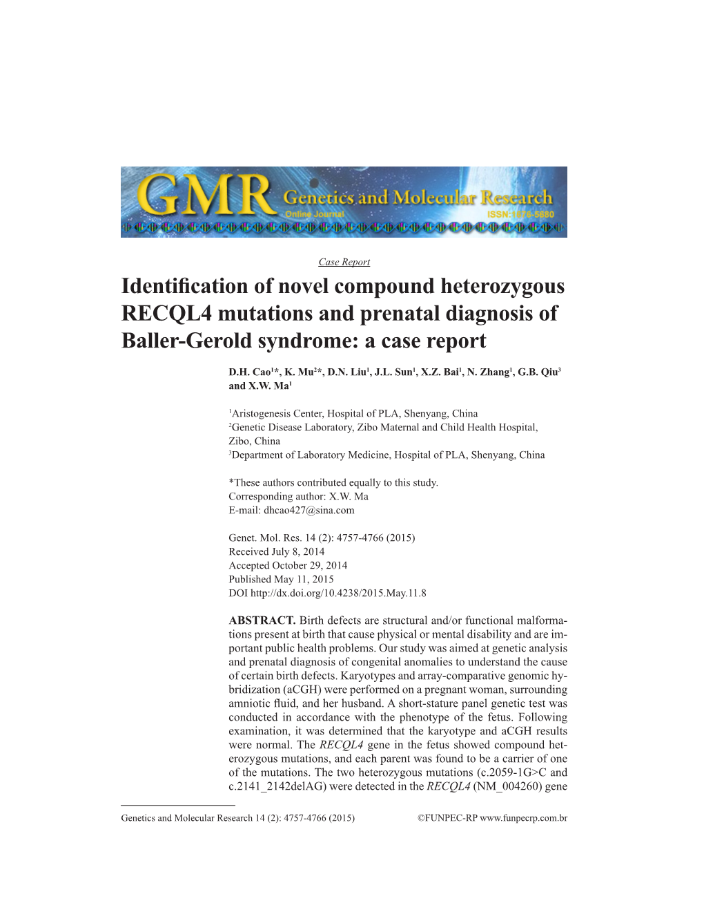 Identification of Novel Compound Heterozygous RECQL4 Mutations and Prenatal Diagnosis of Baller-Gerold Syndrome: a Case Report