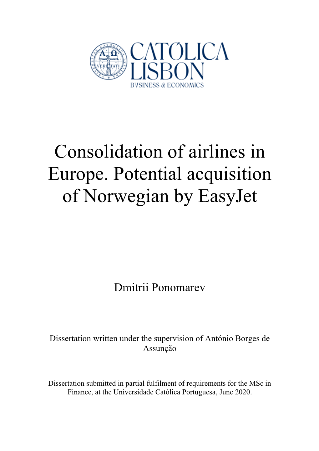 Consolidation of Airlines in Europe. Potential Acquisition of Norwegian by Easyjet