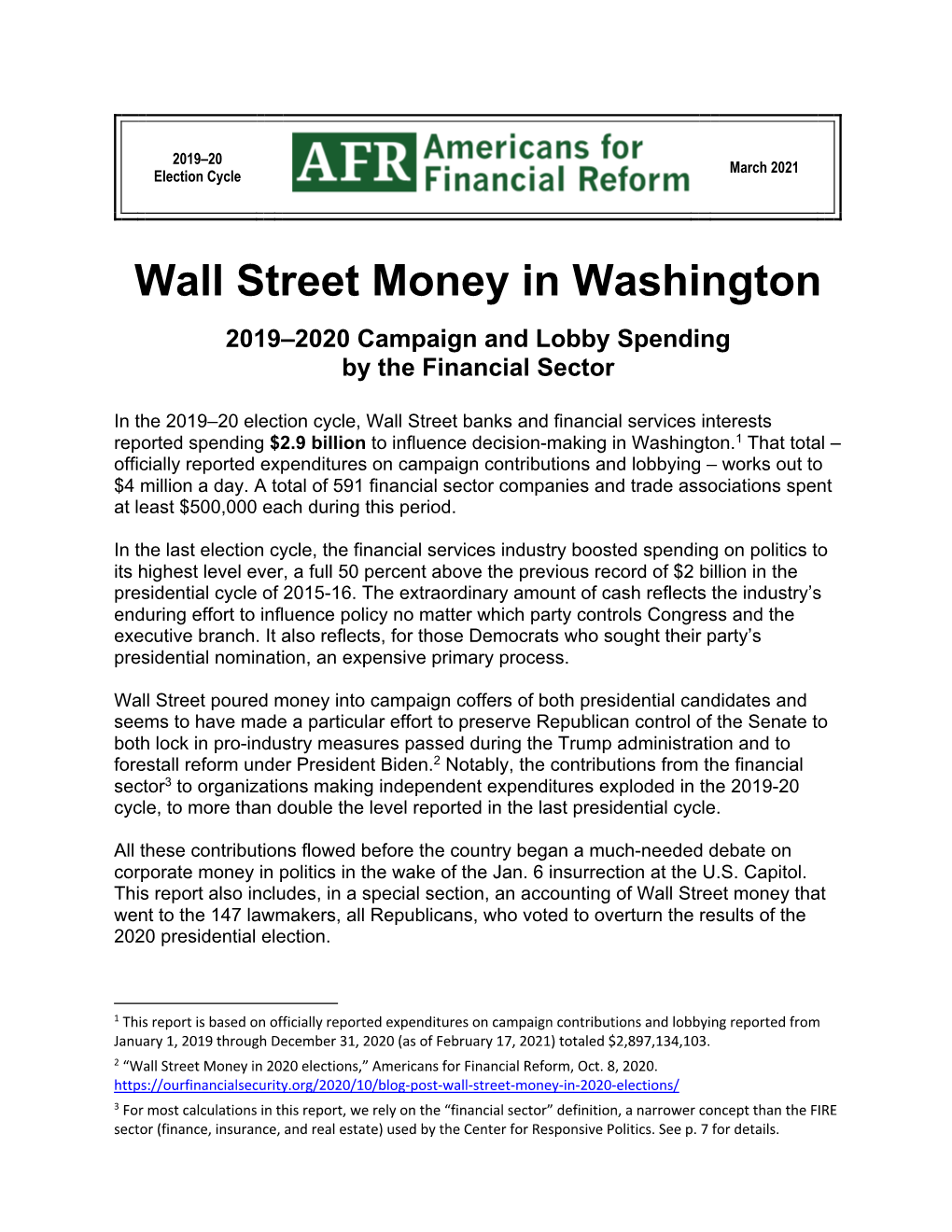 Wall Street Money in Washington 2019–2020 Campaign and Lobby Spending by the Financial Sector