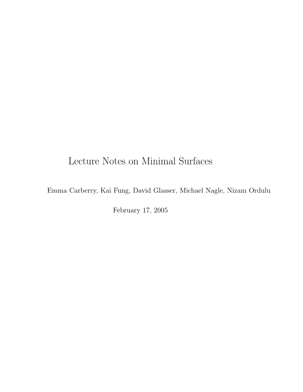 Lecture Notes on Minimal Surfaces