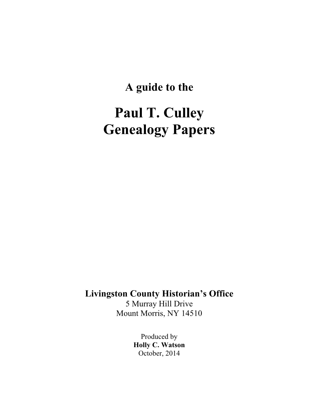 Paul T. Culley Genealogy Papers Finding