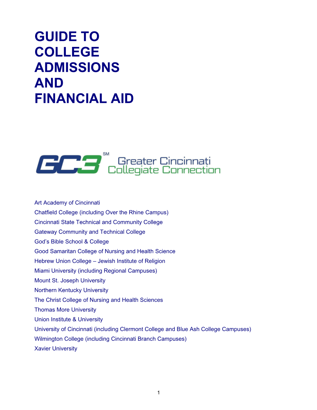 Guide to College Admissions and Financial Aid