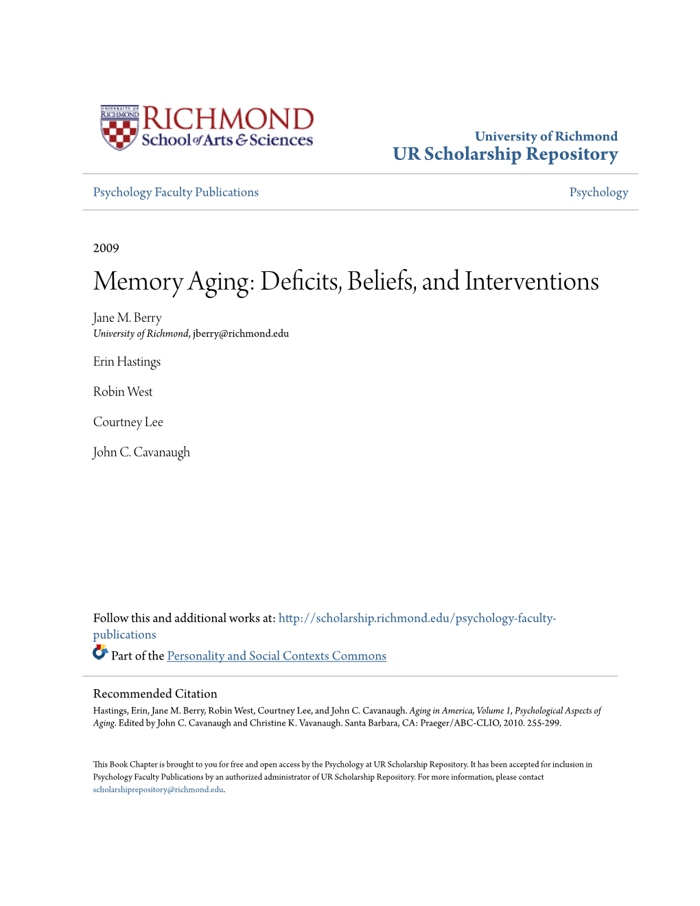 Memory Aging: Deficits, Beliefs, and Interventions Jane M