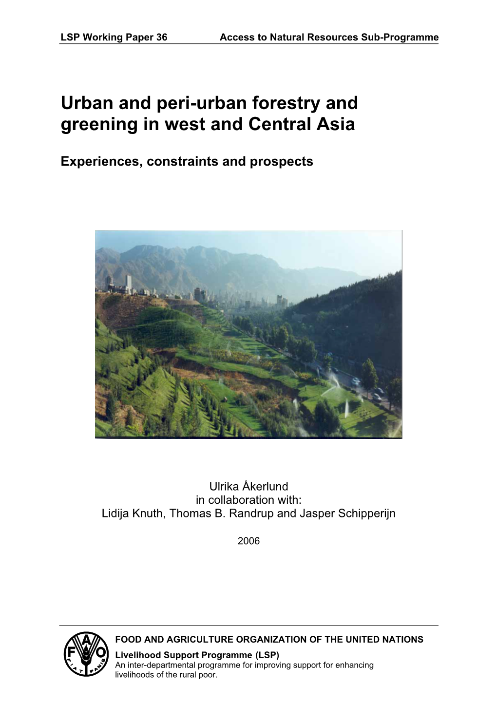 Urban and Peri-Urban Forestry and Greening in West and Central Asia