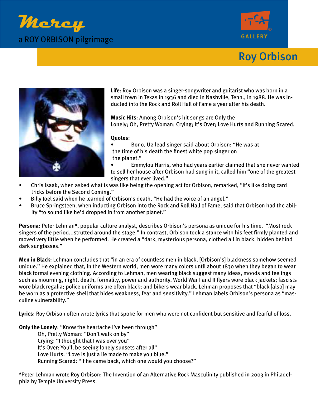 Mercy ® a ROY ORBISON Pilgrimage Roy Orbison