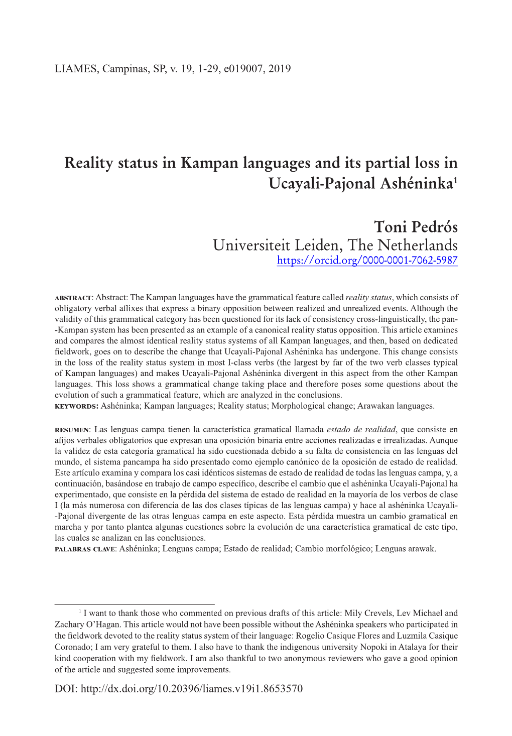 Reality Status in Kampan Languages and Its Partial Loss in Ucayali-Pajonal Ashéninka1