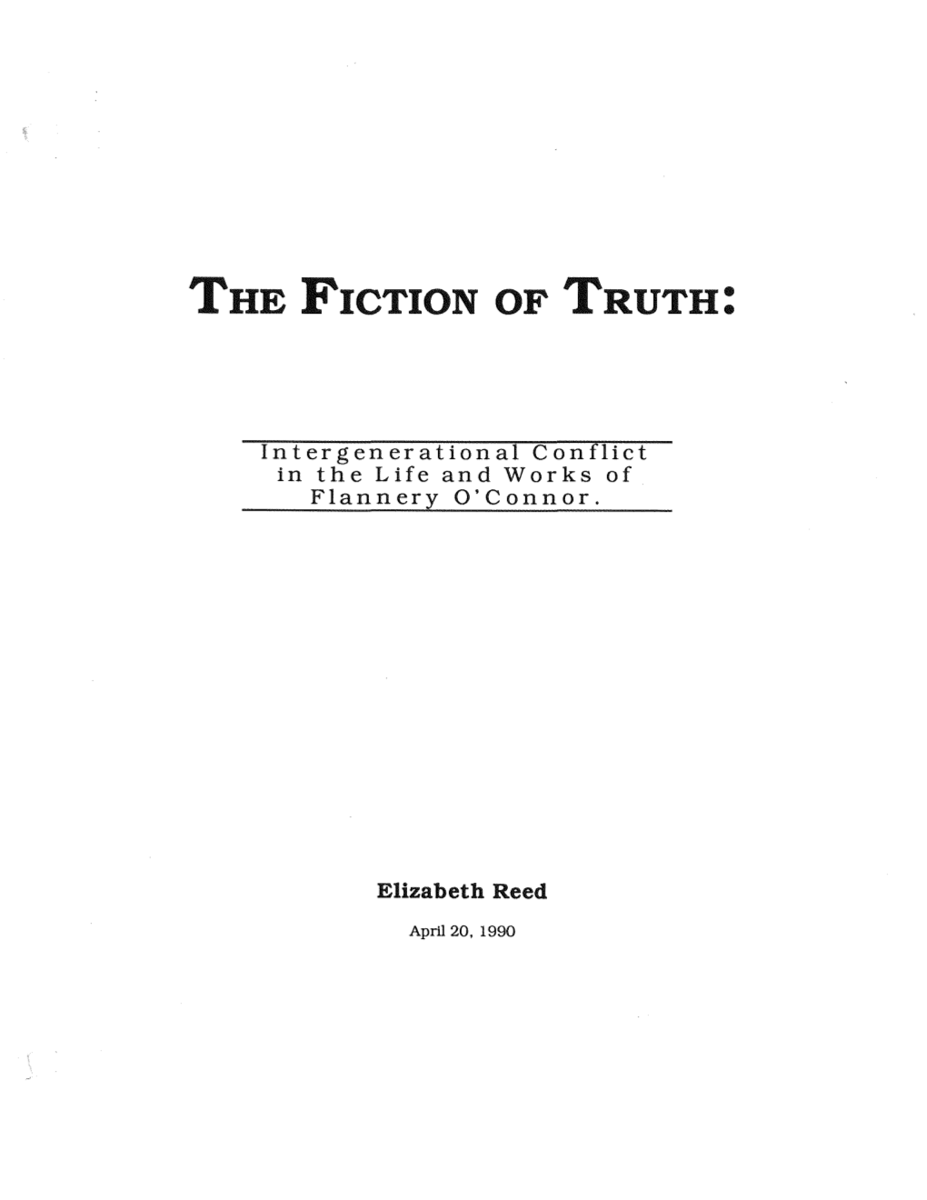 The Fiction of Truth