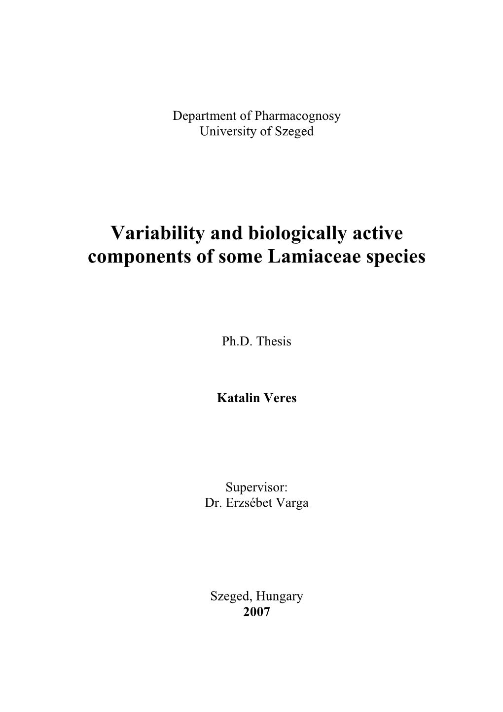 Variability and Biologically Active Components of Some Lamiaceae