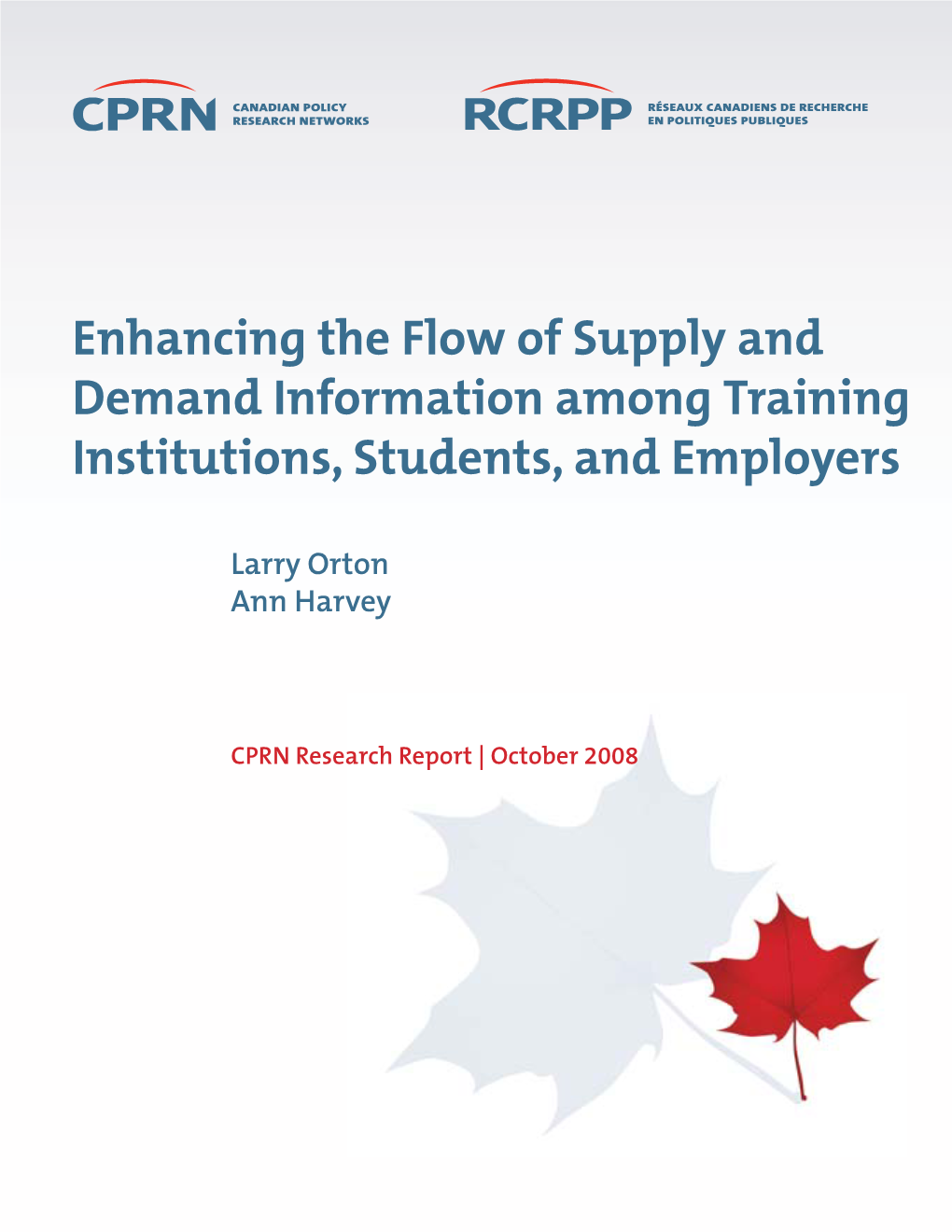 Enhancing the Flow of Supply and Demand Information Among Training Institutions, Students, and Employers