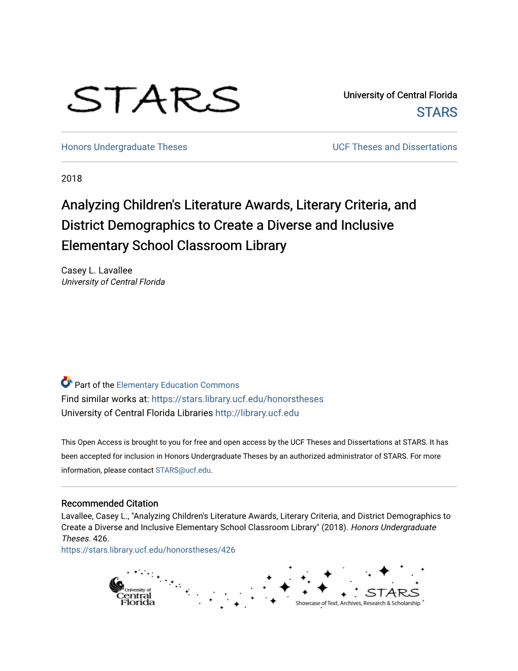 Analyzing Children's Literature Awards, Literary Criteria, and District Demographics to Create a Diverse and Inclusive Elementary School Classroom Library