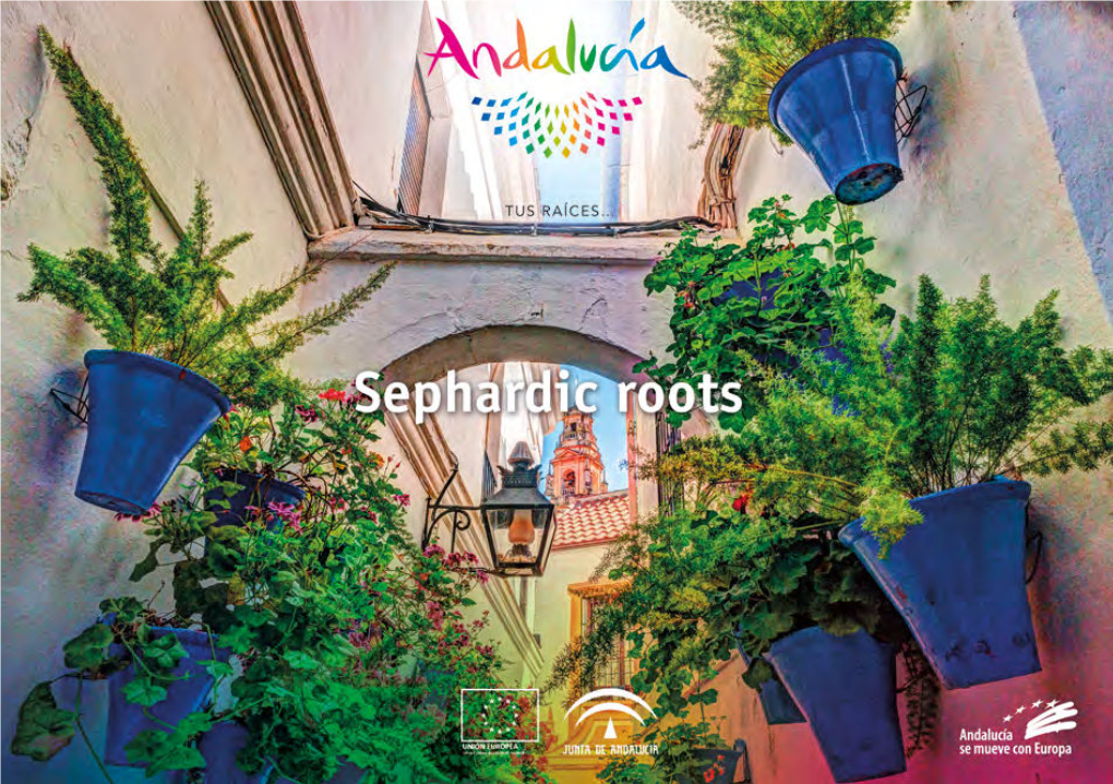 Sephardic Roots Andalusia, Your Roots 